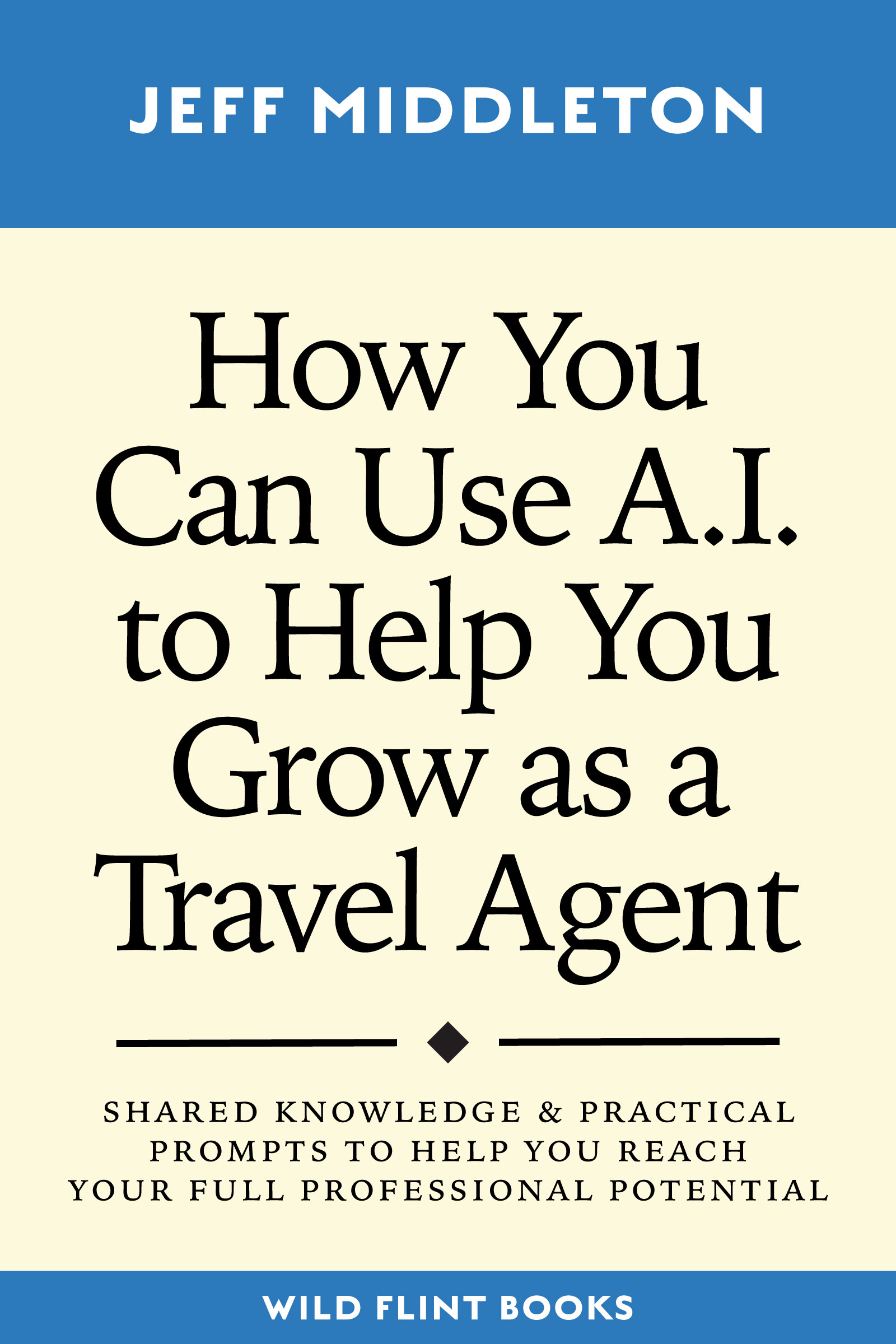 Use AI for Travel Agents Book Cover