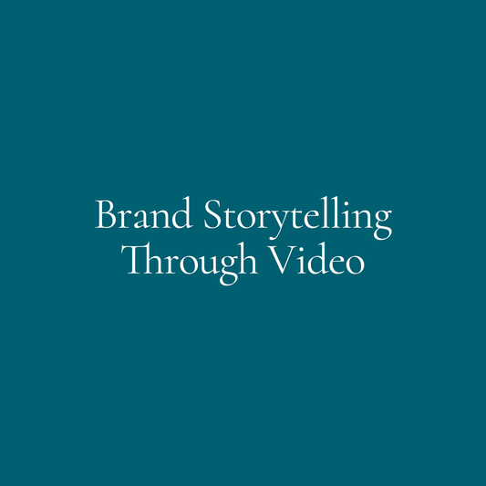 Telling Your Brand Story Through Video | Advertising & Marketing